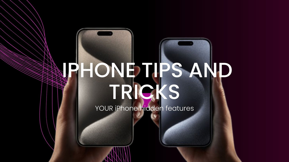 Unlocking Hidden iPhone Features: Tips and Tricks You Didn't Know