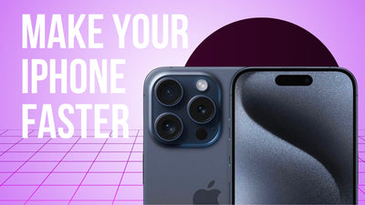 10 Hacks to Make Your iPhone Faster and Smoother