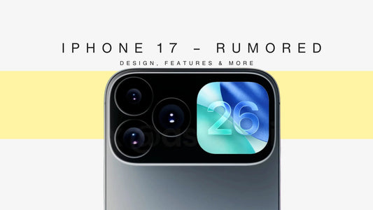 iPhone 17 – Rumored Release, Design, Features & More